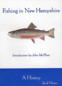 Fishing in New Hampshire: A History